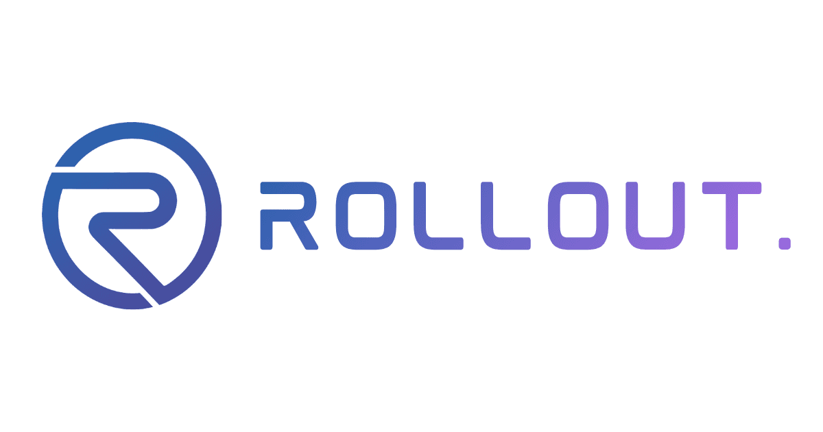 ROLLOUT.